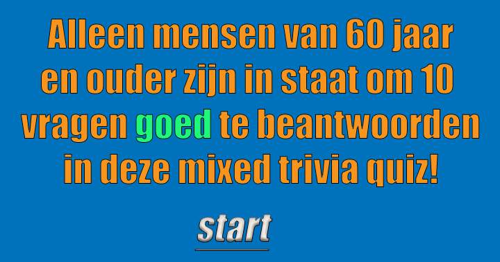 Alleen goed opgeleide senioren scoren hoog in deze Quiz!