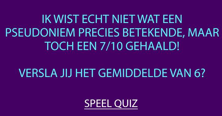 Versla jij het gemiddelde van 6/10?